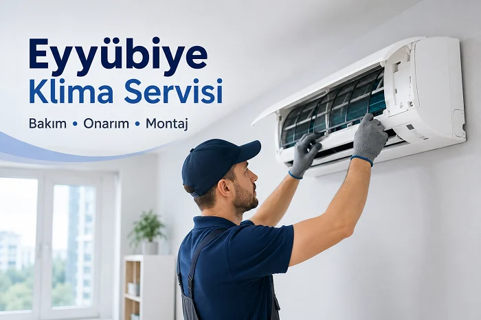 Eyyübiye Klima Servisi